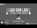 Lagu Andra \u0026 The Backbone - Lagi dan Lagi (Guitar Backing Track)