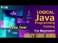 Check if a given year is Leap Year or not Leap year in java Logical Program