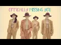 SPRINGS / Officially Missing You