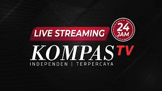 live streaming 24 jam kompastv