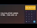 Simple Calculator Using HTML CSS AND JS EVAL FUNCTION FOR EACH LOPP MUST WATCH
