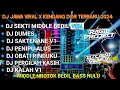 Download Lagu DJ JAWA FULL ALBUM 🔥 DJ  SEKTI V2 X DUMES MIDDLE NROTOK BASS NULUP🔥 YANG LAGI VIRAL TIKTOK 2024
