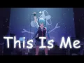 Download Lagu 「Nightcore」- This Is Me (Lyrics) - Kesha (The Greatest Showman Cast)