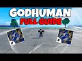 FULL GUIDE How To Get GODHUMAN FAST In Blox Fruits