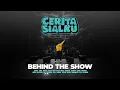 Download Lagu Behind The Show: Cerita Sialku
