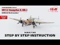 Lagu ICM | HP.52 Hampden B.Mk.I WWII British bomber | Step by step instruction | Item 48352 | Scale 1/48