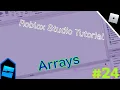 Roblox Studio Tutorial Part 24 Array