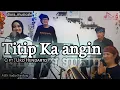 Download Lagu TITIP KA ANGIN Pop sunda (COVER) \
