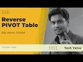 Reverse Pivot Unpivot in SQL Server Dynamic Data Transformation