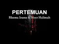 Download Lagu PERTEMUAN - (KARAOKE TANPA VOKAL) - #DANGDUT#KLASIK.