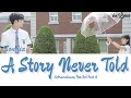 Download Lagu Sondia - A Story Never Told (Extraordinary You Ost Part 6) Lyrics (Sub Indo)