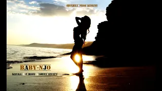 BABY NJO AMAPIANO KIZUKA X F MOON X SHEXY BWOUY PRODUCED BY SHEXY BWOUY D STYLOISTIC PRODUCER 