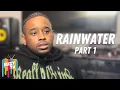 Rainwater Opens Up On The Death Of BFG Straap Mo3 Gave Him A Chance When Nobody Did Part 1