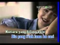 Download Lagu Mutiara yang Hilang .wmv