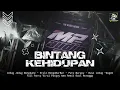 Lagu DJ BINTANG KEHIDUPAN JEDAG JEDUG PARTY STYLE BONGOBARBAR🔥