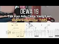Lagu Dewa 19 - Tak Kan Ada Cinta Yang Lain (Andra Ramadhan) Outro Guitar Solo TABS