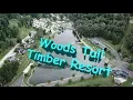 Woods Tall Timbers Resort