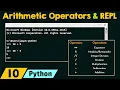 Understanding Arithmetic Operators through REPL in Python
