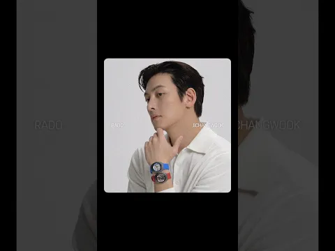 RADO x JICHANGWOOK BEHIND FILM✨