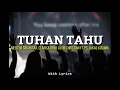 Download Lagu Tuhan Tahu - Melitha Sidabutar, Clarisa Dewi, Alvin Christian Ft. Ps. Lukas Kusuma (lirik)