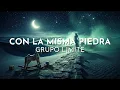 Grupo Limite - Con La Misma Piedra (Visualizer)