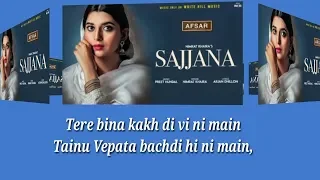 Sajjana (Afsar) Nimrat Khaira Lyrics video Song Upload by Lyrics TV