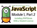 JavaScript Fall 2024 Module 1-2 Installing PHPStorm With a Student License