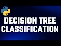 Decision Tree Classification Machine Learning Python