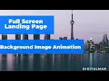 Full Screen Landing Page Background Image Animation HTML And CSS Only