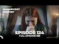 Download Lagu Magnificent Century Episode 124 | English Subtitle HD