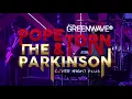 จะบอกเธอว่ารัก - Cover Night Plus : Popetorn & The Parkinson