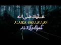 Download Lagu Alaika Shollallah  Lirik || Ai Khodijah