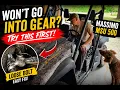 Massimo MSU 500 Won t Go Into Gear Try This FIRST Easy Fix