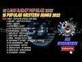 Download Lagu 15 Lagu Barat Popular | 15 Popular Western Song | 2022 | Hits Song | Viral