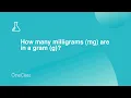 How many milligrams mg are in a gram g