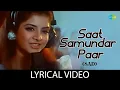 Download Lagu Saat Samundar Paar Sad Version | Lyrical Video | Vishwatma | Saadhna Sargam | Divya Bharti