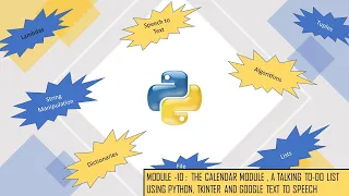 PYTHON SERIES MODULE 10 - THE CALENDAR MODULE CREATE A TALKING TODO-LIST