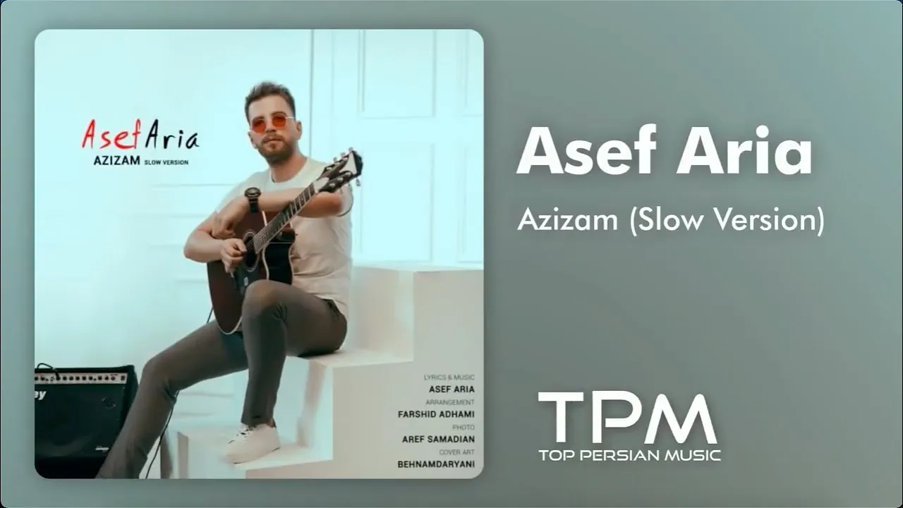 آصف آریا ورژن آرام آهنگ عزیزم -  Asef Aria Azizam Slow Version