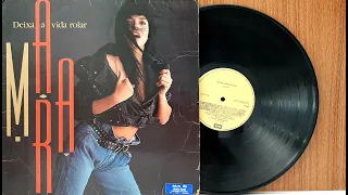 MARA MARAVILHA - Deixa a Vida Rolar - 1990