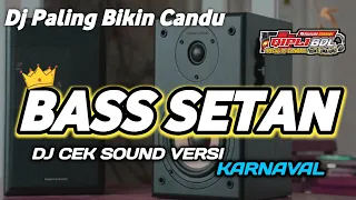 Download DJ CEK SOUND BASS SETAN PALING HOREGG MP3