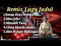 Lagu Album Remix Lagu Jadul