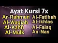 Lagu Murottal Indah Ayat Kursi7x,Yasin,ArRahman,Waqiah,AlMulk,AlKahfi,Ikhlas,Falaq,AnNas, Muhammad Hijazi