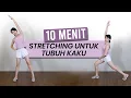 10 MENIT STRETCHING Untuk TUBUH SUPER KAKU