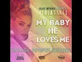 Viola Sykes (My Baby) He Loves Me Main Vocal Mix