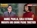 Lagu Daniel Padilla, Kaila Estrada masaya ang unang Pasko together| MARISOL ACADEMY QUICKIE