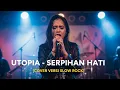 Download Lagu UTOPIA - SERPIHAN HATI | COVER VERSI SLOW ROCK (Cover By Darung_Ka)