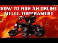 How To Run An Online Melee Tournament With StartGG