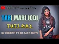 Download Lagu TARI MARI JODI TUTI GAY DJ JIGNESH FT DJ AJAY SEVNI