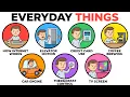 7 Complex Everyday Things Explained Simply