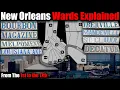 New Orleans Projects Wards Explained A piece of Local Pride from the 1st to the 17th